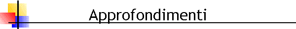 Approfondimenti